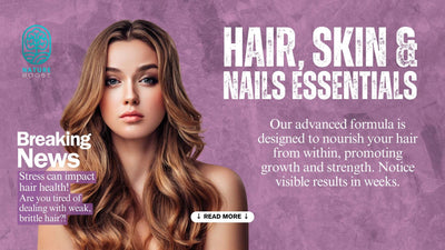 "Hair, Skin & Nails Essentials"